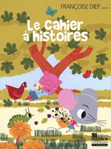 LE CAHIER A HISTOIRES