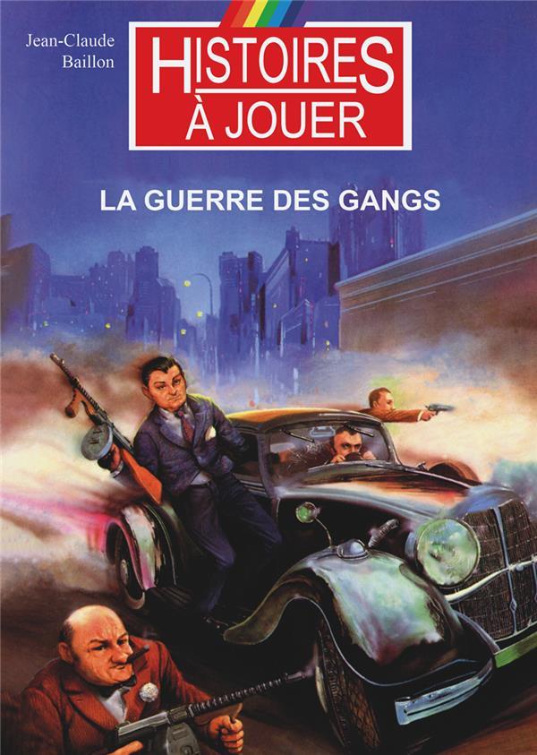 LA GUERRE DES GANGS - LA PROHIBITION 1929