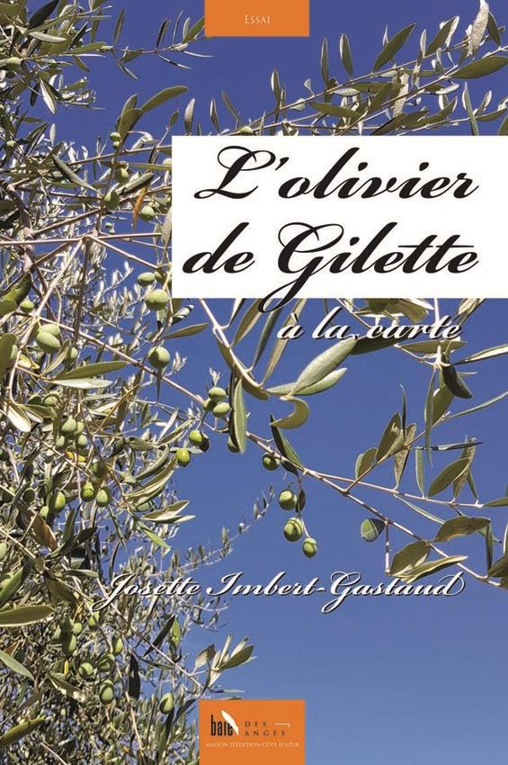 L OLIVIER DE GILETTE, A LA CARTE
