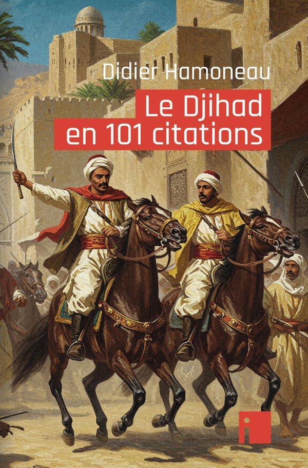 LE DJIHAD EN 101 CITATIONS