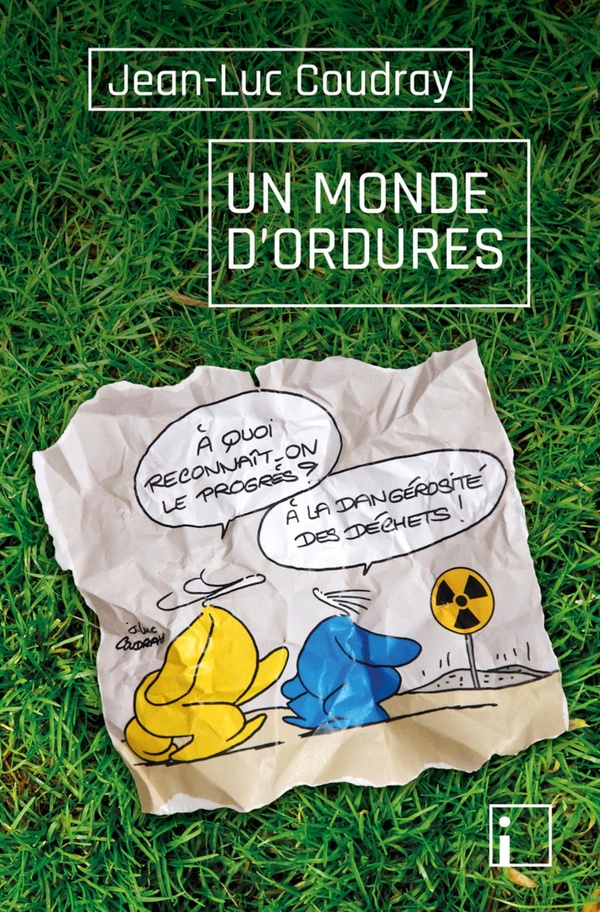 UN MONDE D'ORDURES