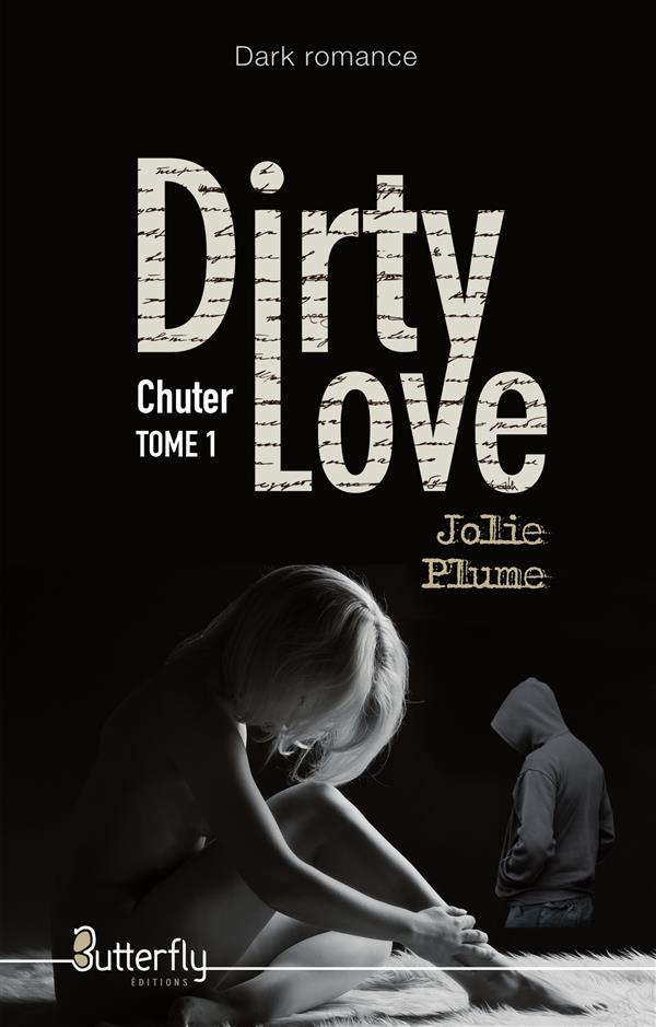 DIRTY LOVE - TOME 1