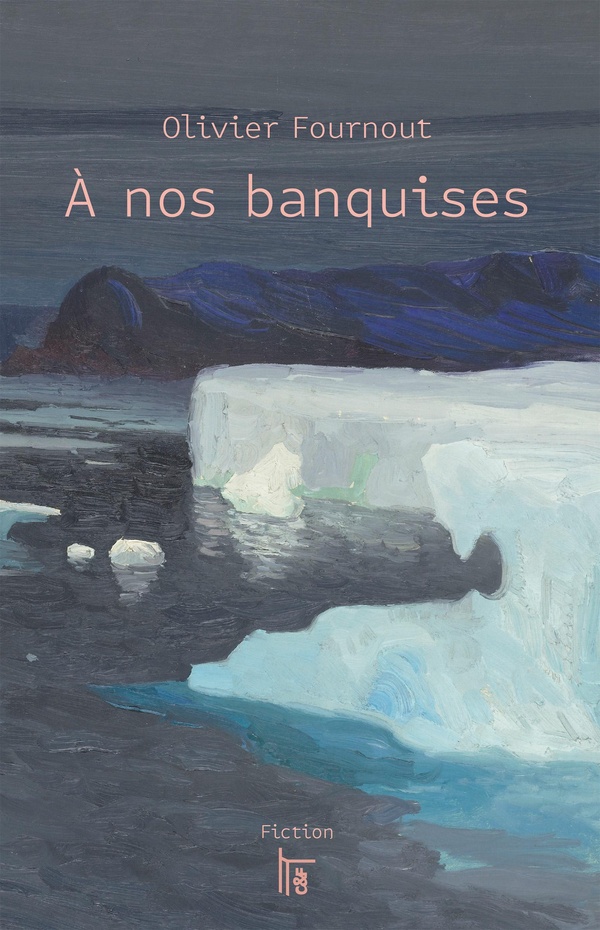 A NOS BANQUISES