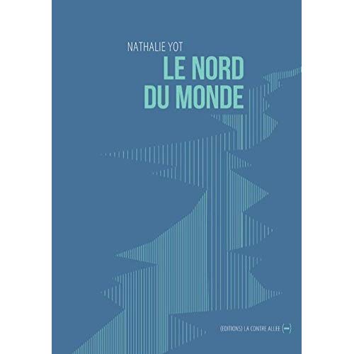 LE NORD DU MONDE