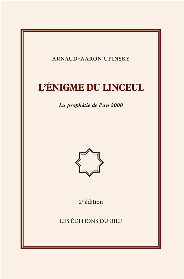 L'ENIGME DU LINCEUL - LA PROPHETIE DE L'AN 2000