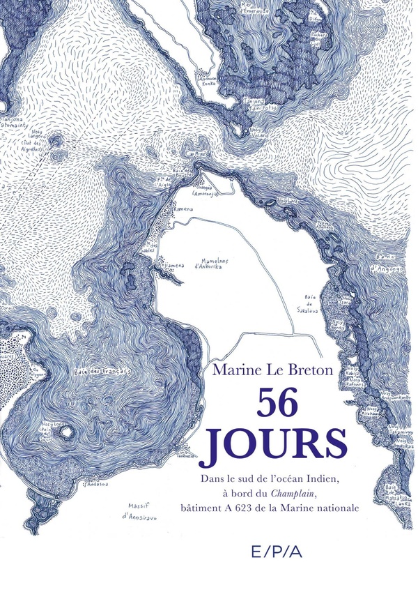 56 JOURS - CARNET DE VOYAGE : DANS LE SUD DE L'OCEAN INDIEN, A BORD DU CHAMPLAIN