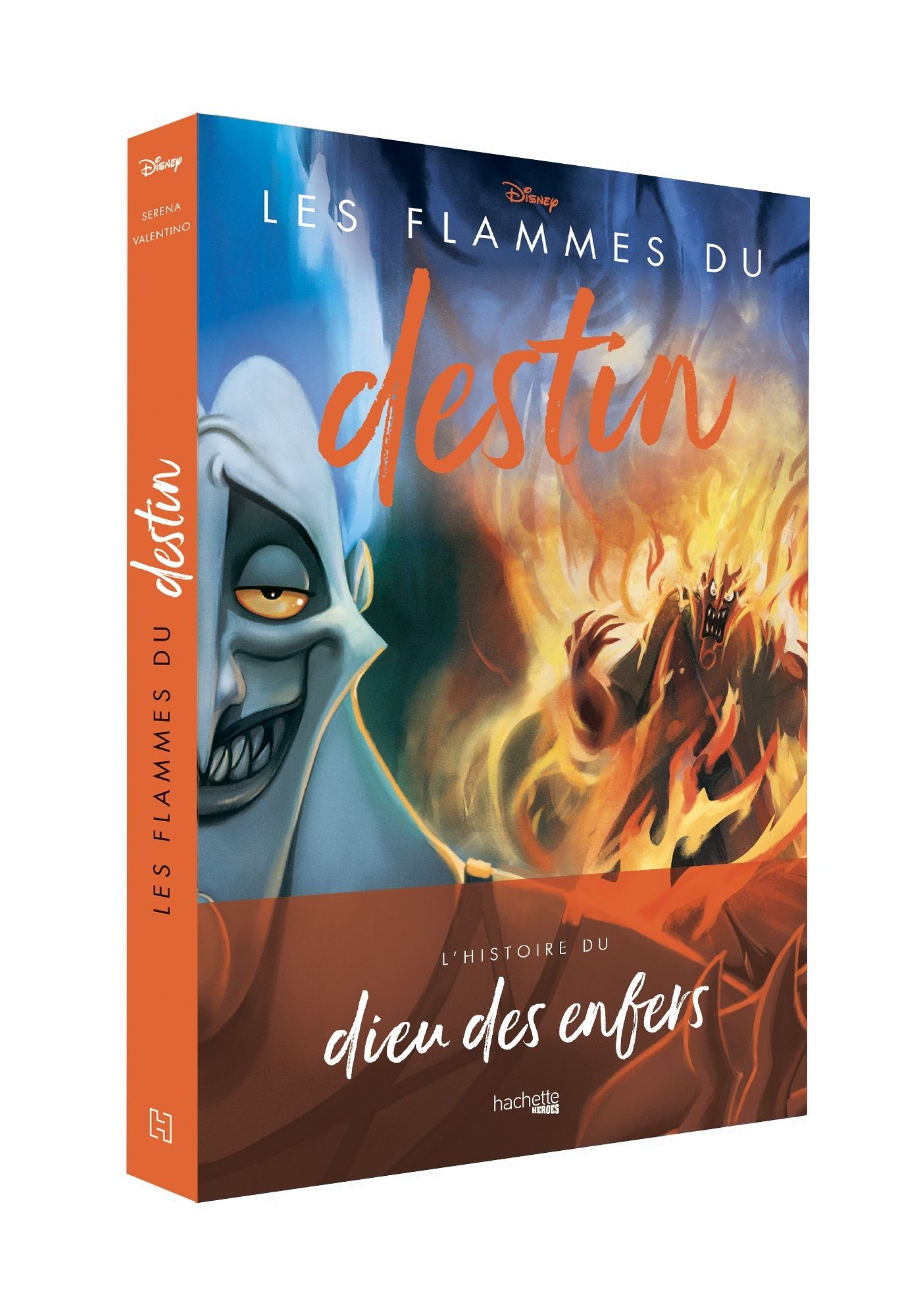 VILLAINS DISNEY - LES FLAMMES DU DESTIN