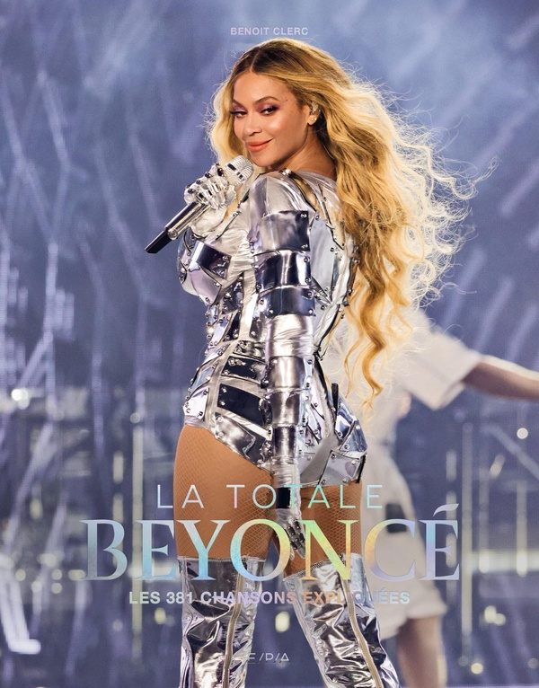 BEYONCE - LA TOTALE - LES 381 CHANSONS EXPLIQUEES