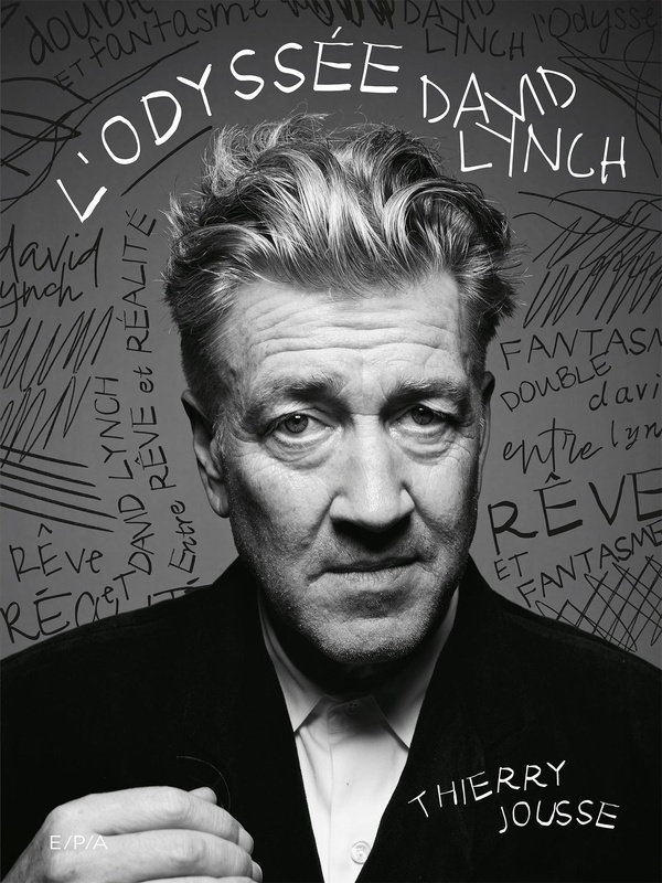 L'ODYSSEE DAVID LYNCH