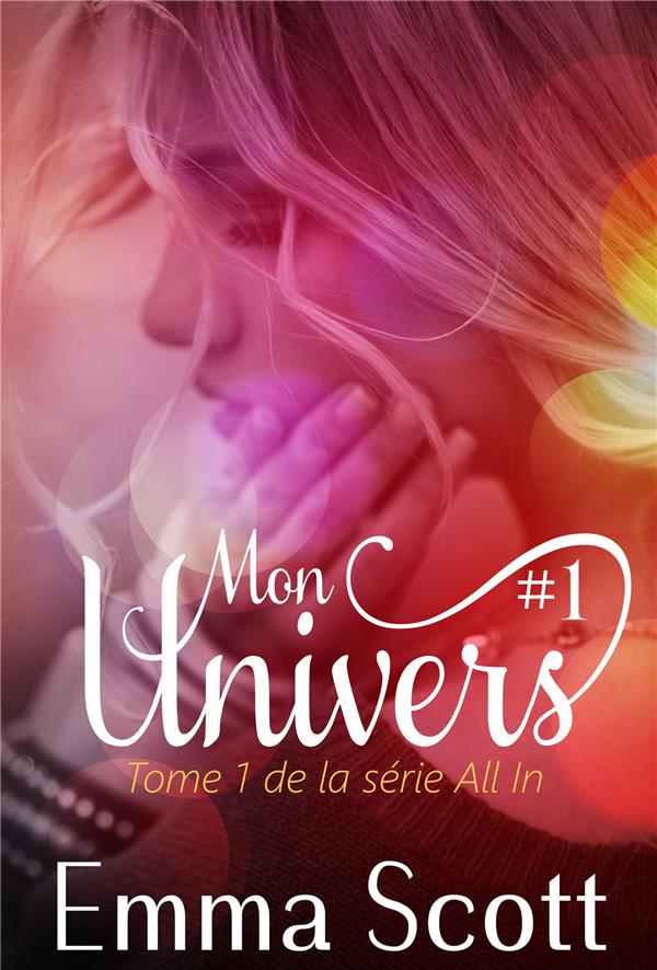 MON UNIVERS #1