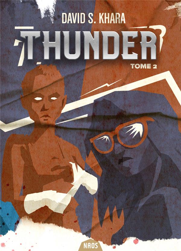 THUNDER , TOME 2