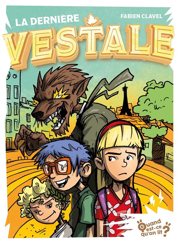 LA DERNIERE VESTALE