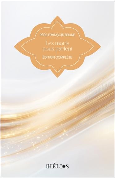LES MORTS NOUS PARLENT - EDITION COMPLETE