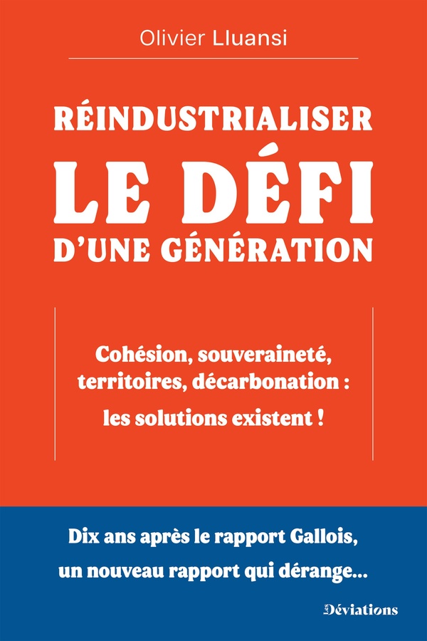 REINDUSTRIALISER : LE DEFI DUNE GENERATION
