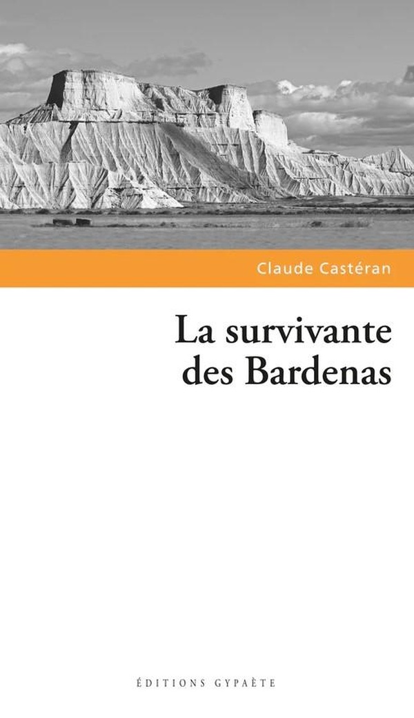 LA SURVIVANTE DES BARDENAS