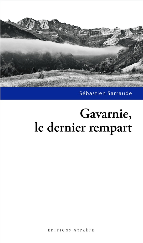 GAVARNIE, LE DERNIER REMAPRT