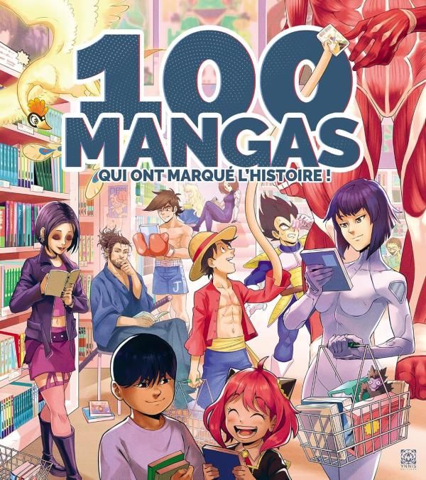 100 MANGAS QUI ONT MARQUE L'HISTOIRE