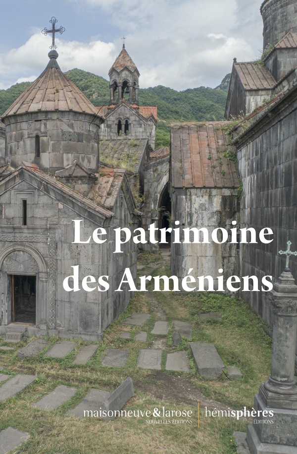 LE PATRIMOINE DES ARMENIENS