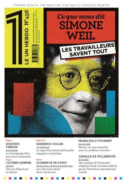 LE 1 HEBDO - CE QUE NOUS DIT SIMONE WEIL