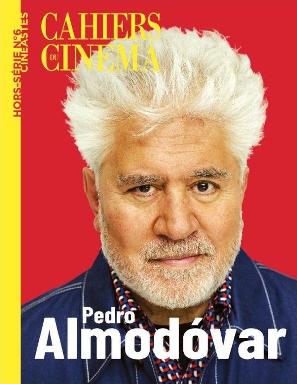 CAHIERS DU CINEMA HS N 6 : PEDRO ALMODOVAR NOVEMBRE 2025