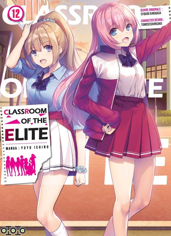 CLASSROOM OF THE ELITE - TOME 12