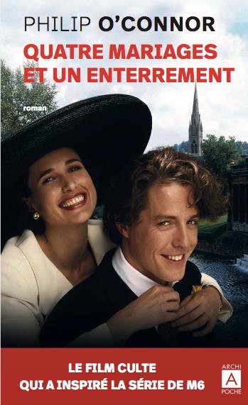 QUATRE MARIAGES ET UN ENTERREMENT