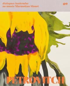 PETROVITCH DIALOGUES INATTENDUS AU MUSEE MARMOTTAN MONET - EDITION BILINGUE