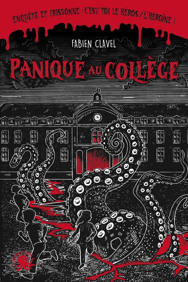 ENQUETE ET FRISSONNE - PANIQUE AU COLLEGE