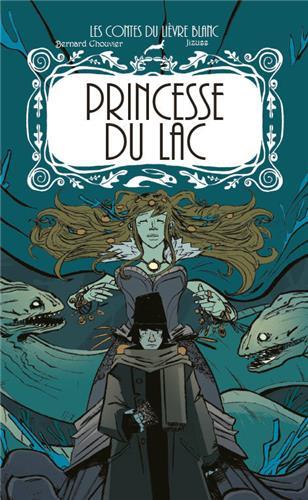 PRINCESSE DU LAC (LA)