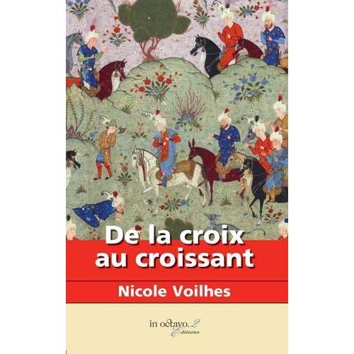 DE LA CROIX AU CROISSANT