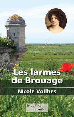 LES LARMES DE BROUAGE