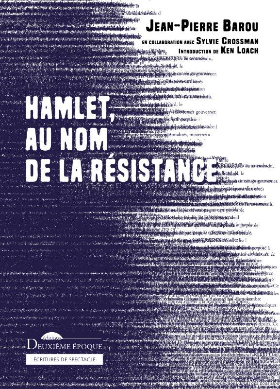 HAMLET, AU NOM DE LA RESISTANCE - ILLUSTRATIONS, COULEUR
