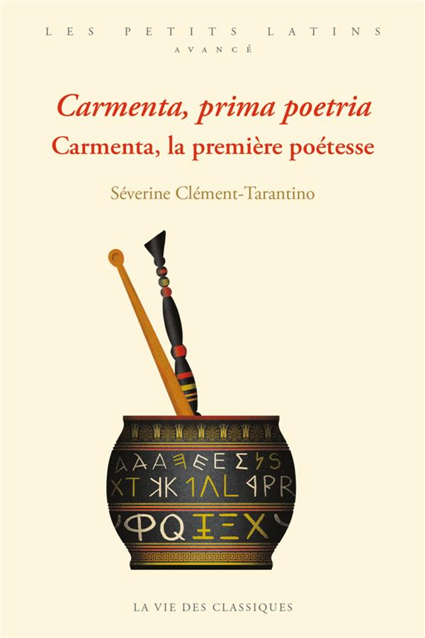CARMENTA, PRIMA POETRIA. CARMENTA, LA PREMIERE POETESSE - ILLUSTRATIONS, NOIR ET BLANC