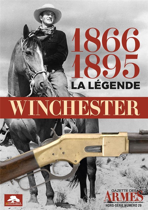 WINCHESTER 1866-1895 LA LEGENDE