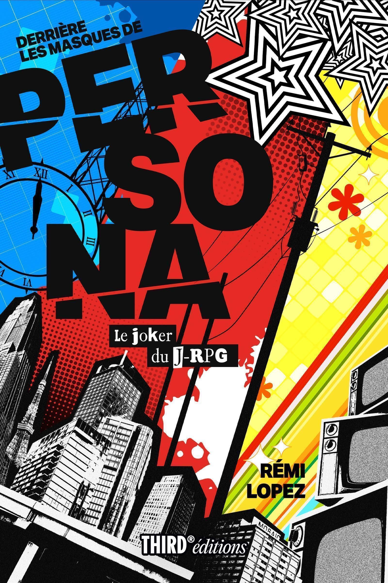DERRIERE LES MASQUES DE PERSONA - LE JOKER DU J-RPG