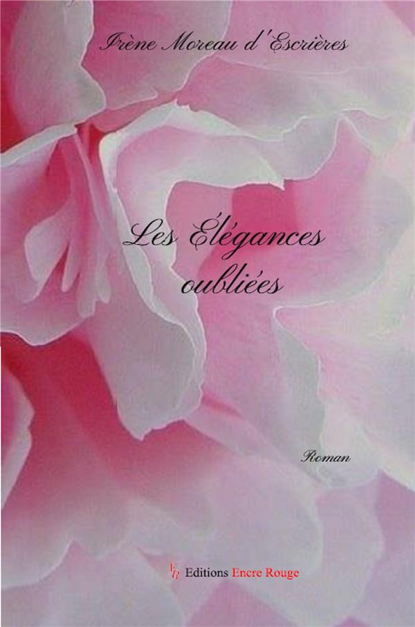 LES ELEGANCES OUBLIEES