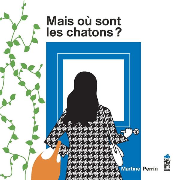 MAIS OU SONT LES CHATONS ?