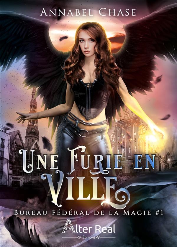 UNE FURIE EN VILLE - BUREAU FEDERAL DE LA MAGIE - T01
