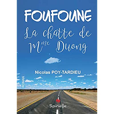 FOUFOUNE - LA CHATTE DE MME DUONG