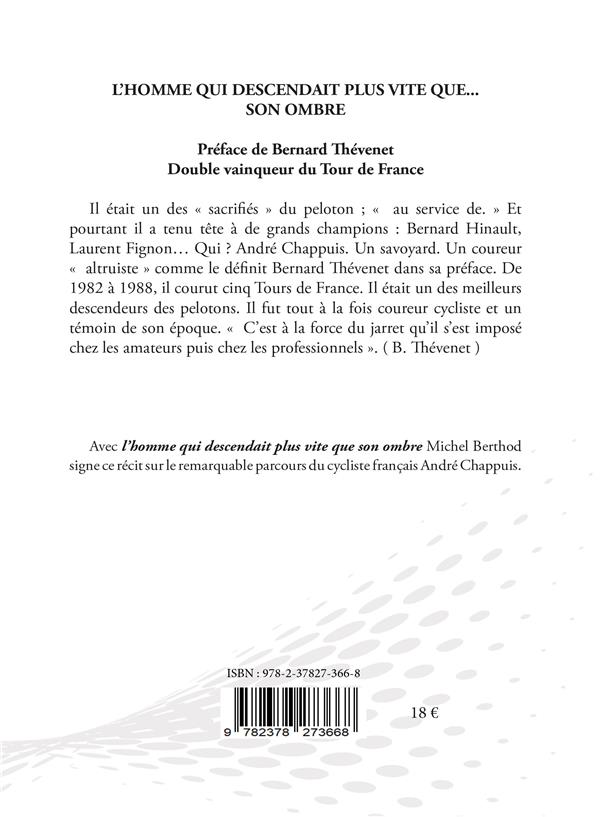 L HOMME QUI DESCENDAIT PLUS VITE... QUE SON OMBRE