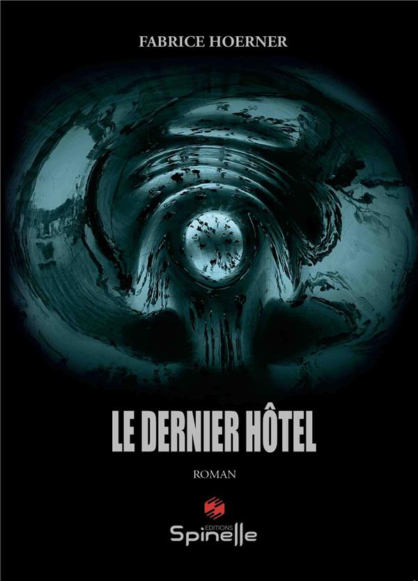 LE DERNIER HOTEL