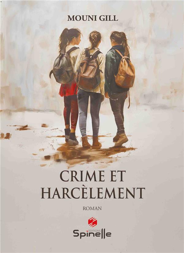 CRIME ET HARCELEMENT