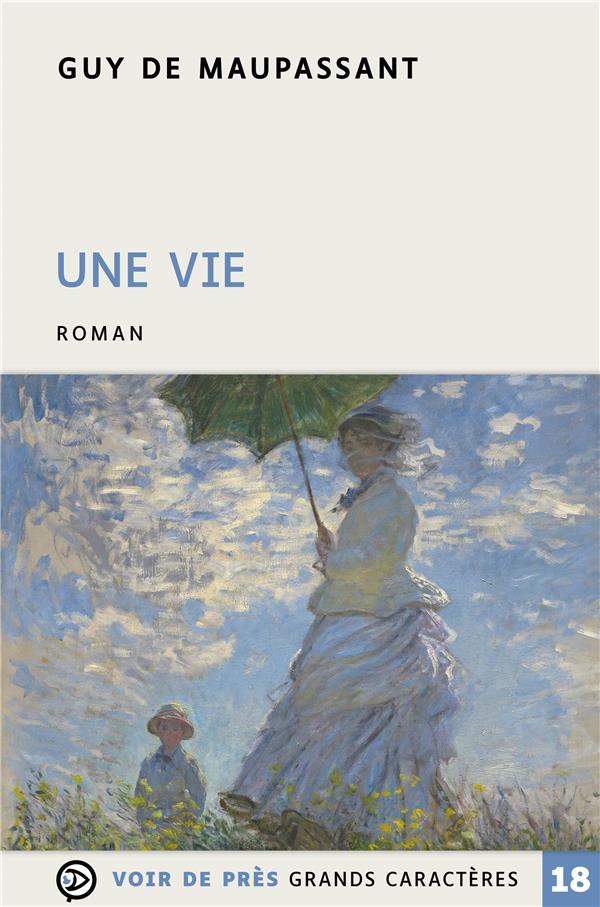 UNE VIE