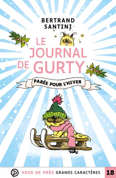 LE JOURNAL DE GURTY 2 - PAREE POUR L'HIVER