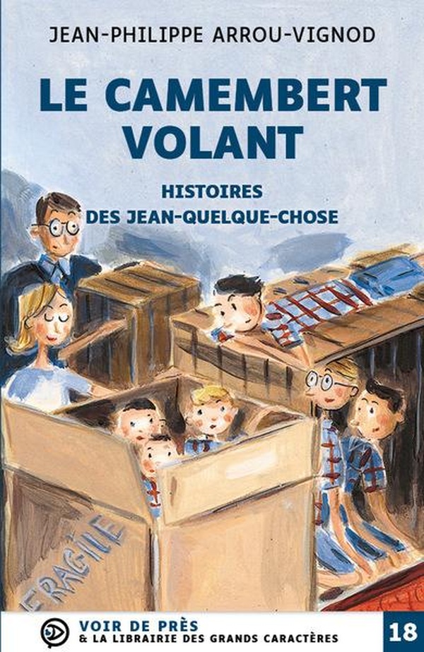 LE CAMEMBERT VOLANT - HISTOIRES DES JEAN-QUELQUE-CHOSE