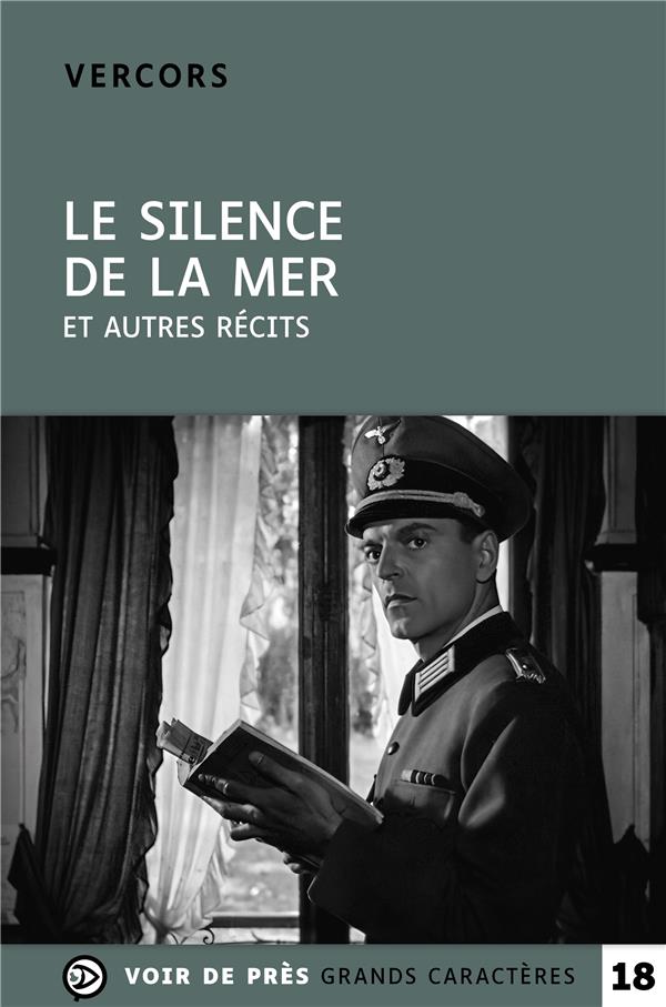 LE SILENCE DE LA MER - ET AUTRES RECITS