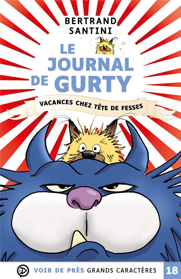 LE JOURNAL DE GURTY - VACANCES CHEZ TETE DE FESSES