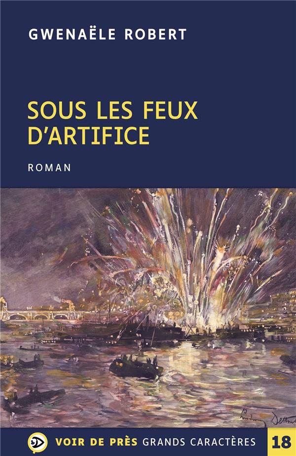 SOUS LES FEUX D'ARTIFICE