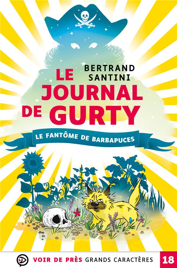 LE JOURNAL DE GURTY - LE FANTOME DE BARBAPUCES
