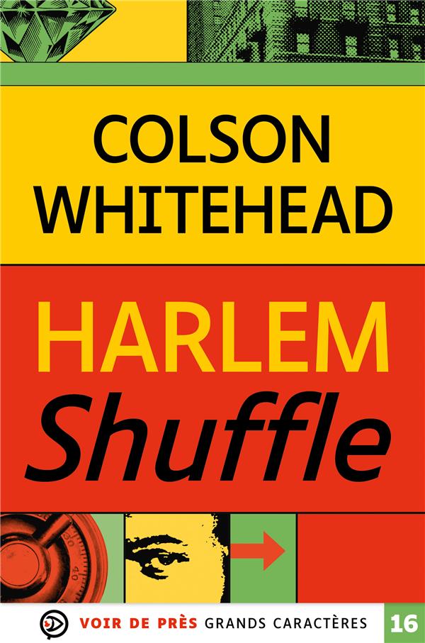 HARLEM SHUFFLE - GRANDS CARACTERES, EDITION ACCESSIBLE POUR LES MALVOYANTS